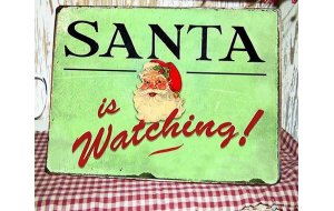 Santa is watching vintage Χριστουγεννιάτικο ξύλινο πινακάκι
