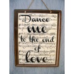 Ξύλινος πίνακας χειροποίητος dance me to end of love 20x25 εκ