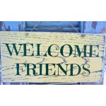 Vintage ξύλινος χειροποίητος πίνακας welcome friends 26x13 εκ