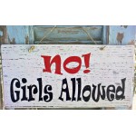 Vintage ξύλινος χειροποίητος πίνακας no girls allowed 25x20 εκ