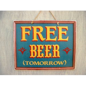 Χιουμοριστικός πίνακας χειροποίητος ρετρό free beer tomorrow 25x20 εκ