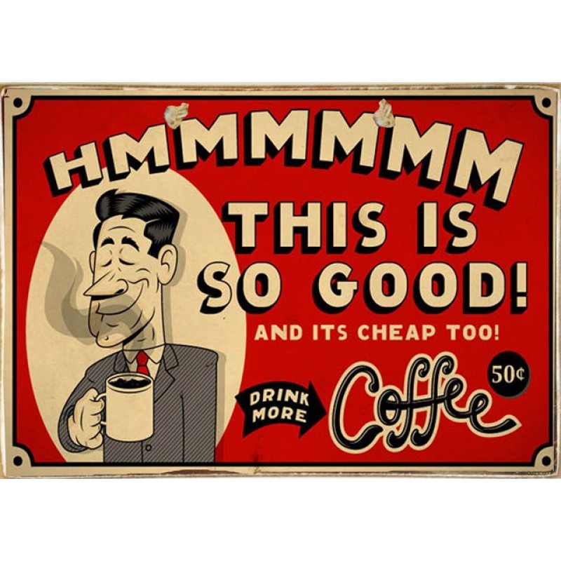 Ρετρό πίνακας χειροποίητος drink more coffee