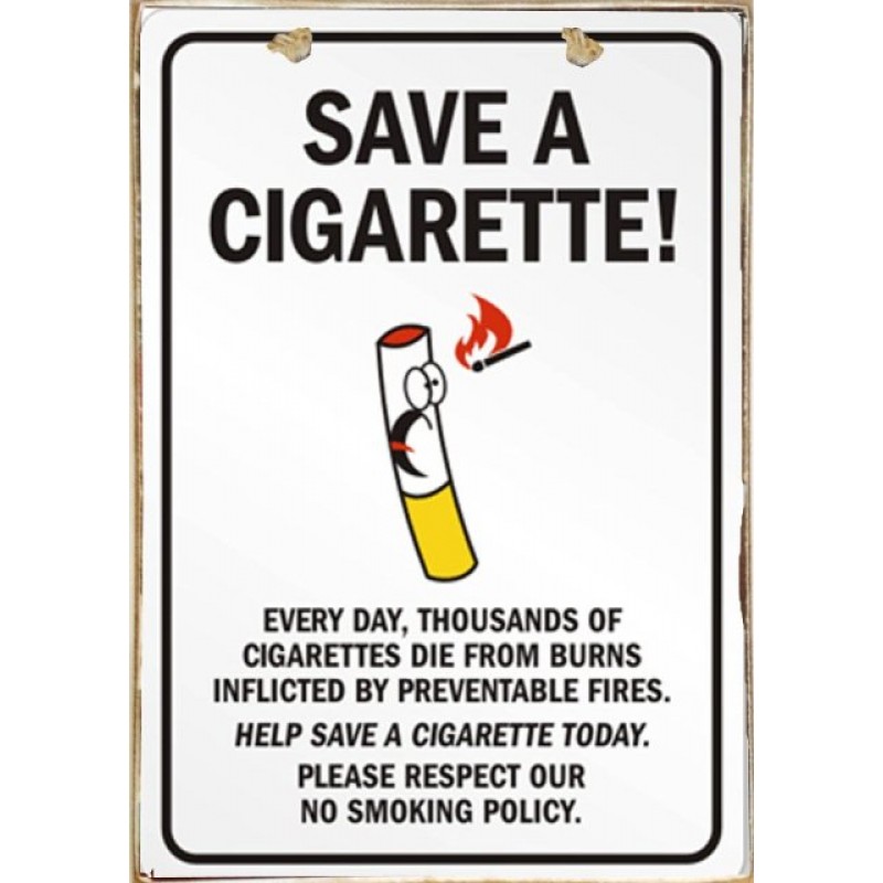Save a cigarette ξύλινος vintage πίνακας