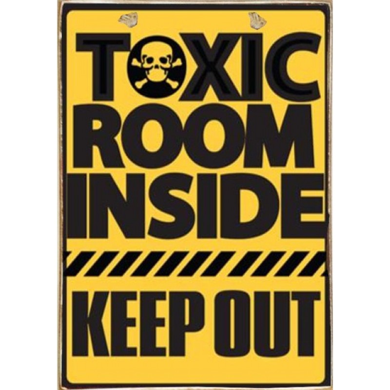 Toxic room ξύλινος vintage πίνακας