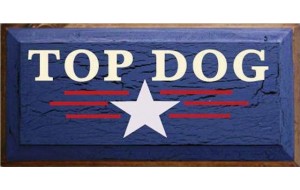 Vintage ξύλινος χειροποίητος πίνακας top dog 26x13 εκ