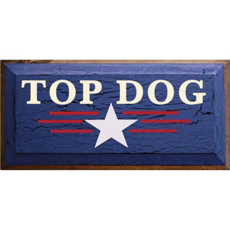 Vintage ξύλινος χειροποίητος πίνακας top dog 26x13 εκ