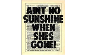 Ξύλινος πίνακας χειροποίητος ain't no sunshine 20x25 εκ