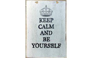 Ξύλινος ρετρό πίνακας χειροποίητος keep calm and be yourself 20x30 εκ