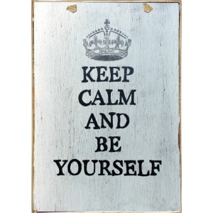 Ξύλινος ρετρό πίνακας χειροποίητος keep calm and be yourself 20x30 εκ
