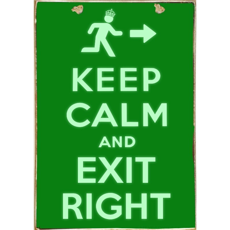 Ξύλινος ρετρό πίνακας χειροποίητος keep calm and exit right 20x30 εκ