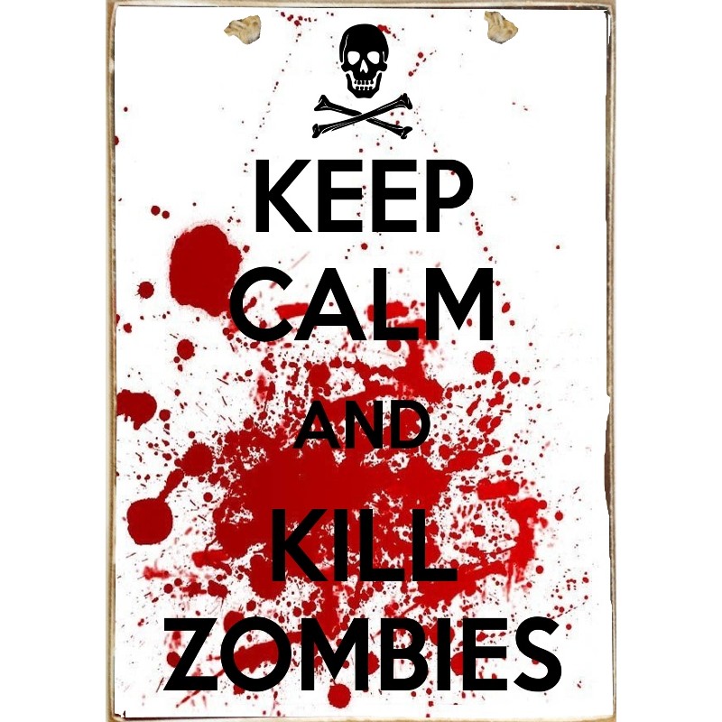 Ξύλινος ρετρό πίνακας χειροποίητος keep calm and kill zombies 20x30 εκ