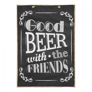 Good Beer Friends - Ξύλινος Πίνακας 20 x 30 cm