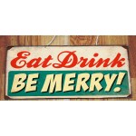 Eat drink be merry vintage ξύλινο πινακάκι 26x13 εκ