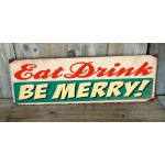 Eat drink be merry vintage ξύλινο πινακάκι 26x13 εκ