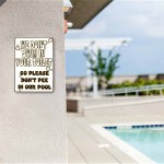 Dont pee in our pool vintage ξύλινο πινακάκι