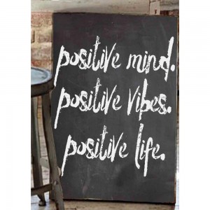 Positive thinking positive life vintage ξύλινο πινακάκι