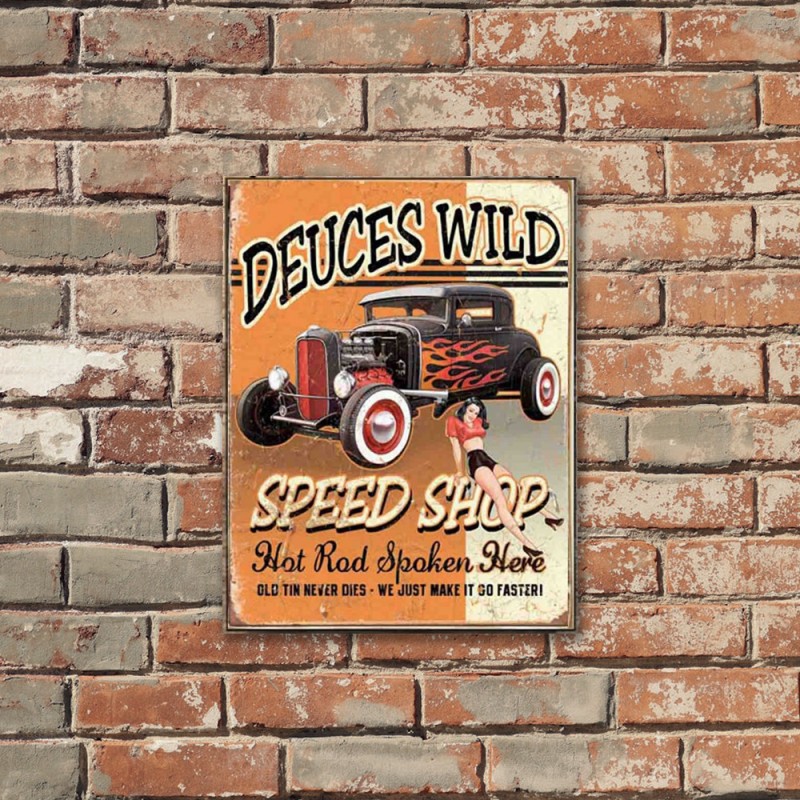 Deuces wild speed shop ξύλινος χειροποίητος πίνακας
