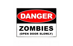 Danger zombies ξύλινος χειροποίητος πίνακας