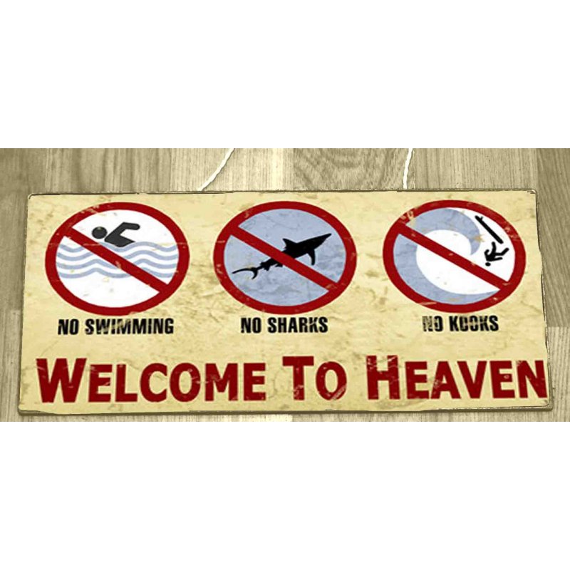 Welcome to heaven vintage ξύλινος πίνακας 26x13 εκ