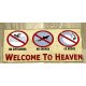 Welcome to heaven vintage ξύλινος πίνακας 26x13 εκ