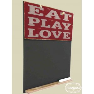 Eat play love ξύλινος χειροποίητος μαυροπίνακας 26x38 εκ
