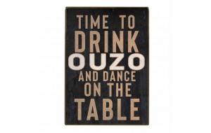 Drink ouzo and dance on the table vintage ξύλινο πινακάκι 