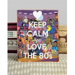 Keep calm and love 80's ξύλινος χειροποίητος πίνακας