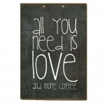 Retro πινακάκι ξύλινο all you need is love and coffee