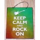 Keep calm and rock on vintage χειροποίητο πινακάκι 20x25 εκ