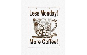 Vintage διακοσμητικό πινακάκι less Monday more coffee