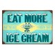 Vintage ξύλινο χειροποίητο πινακάκι eat more ice cream