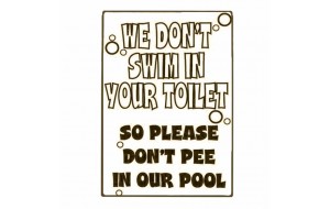 Dont pee in our pool vintage ξύλινο πινακάκι