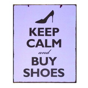 Keep calm and buy shoes vintage χειροποίητο πινακάκι μωβ 20x25 εκ