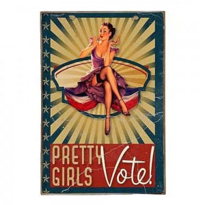 Pretty girls vote vintage ξύλινο πινακάκι