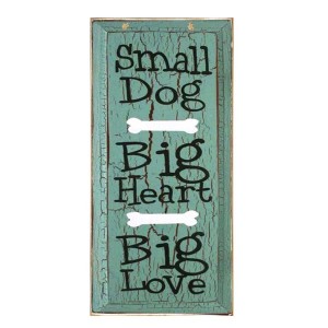 Ρετρό ξύλινος πίνακας χειροποίητος small dog big heart big love 13x26 εκ
