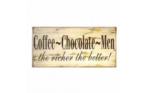 Vintage πινακάκι με μήνυμα coffee chocolate men 26x13 εκ