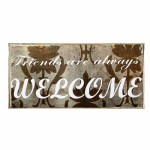 Vintage ξύλινος χειροποίητος πίνακας friends are always welcome 26x13 εκ