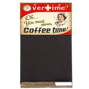 Coffee time - Χειροποίητος Μαυροπίνακας 26 X 38