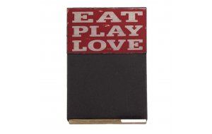Eat, Play, Love  Ξύλινος χειροποίητος μαυροπίνακας 26x38 εκ