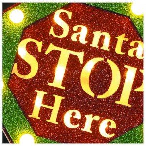 Santa Stop Here φωτεινή Χριστουγεννιάτικη πινακίδα 25x5x25 εκ